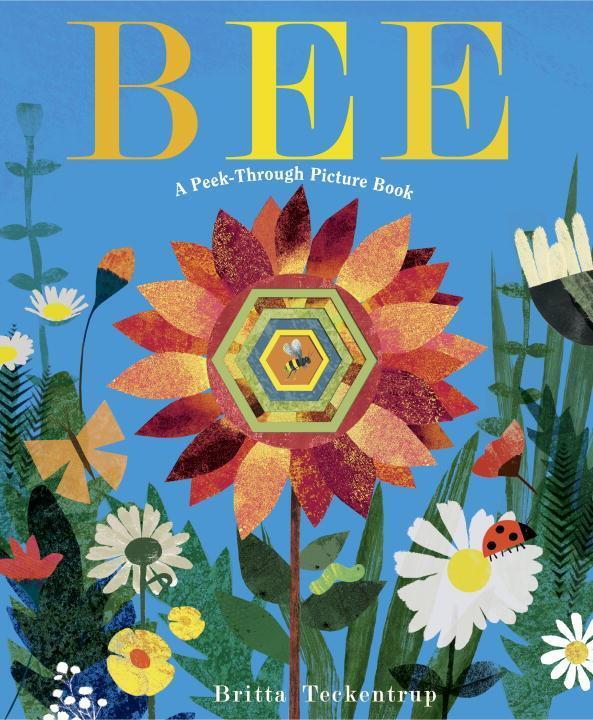 Cover: 9781524715267 | Bee: A Peek-Through Picture Book | Britta Teckentrup | Buch | Gebunden