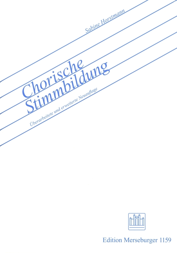 Cover: 9783875372694 | Chorische Stimmbildung | Sabine Horstmann | Broschüre | Merseburger