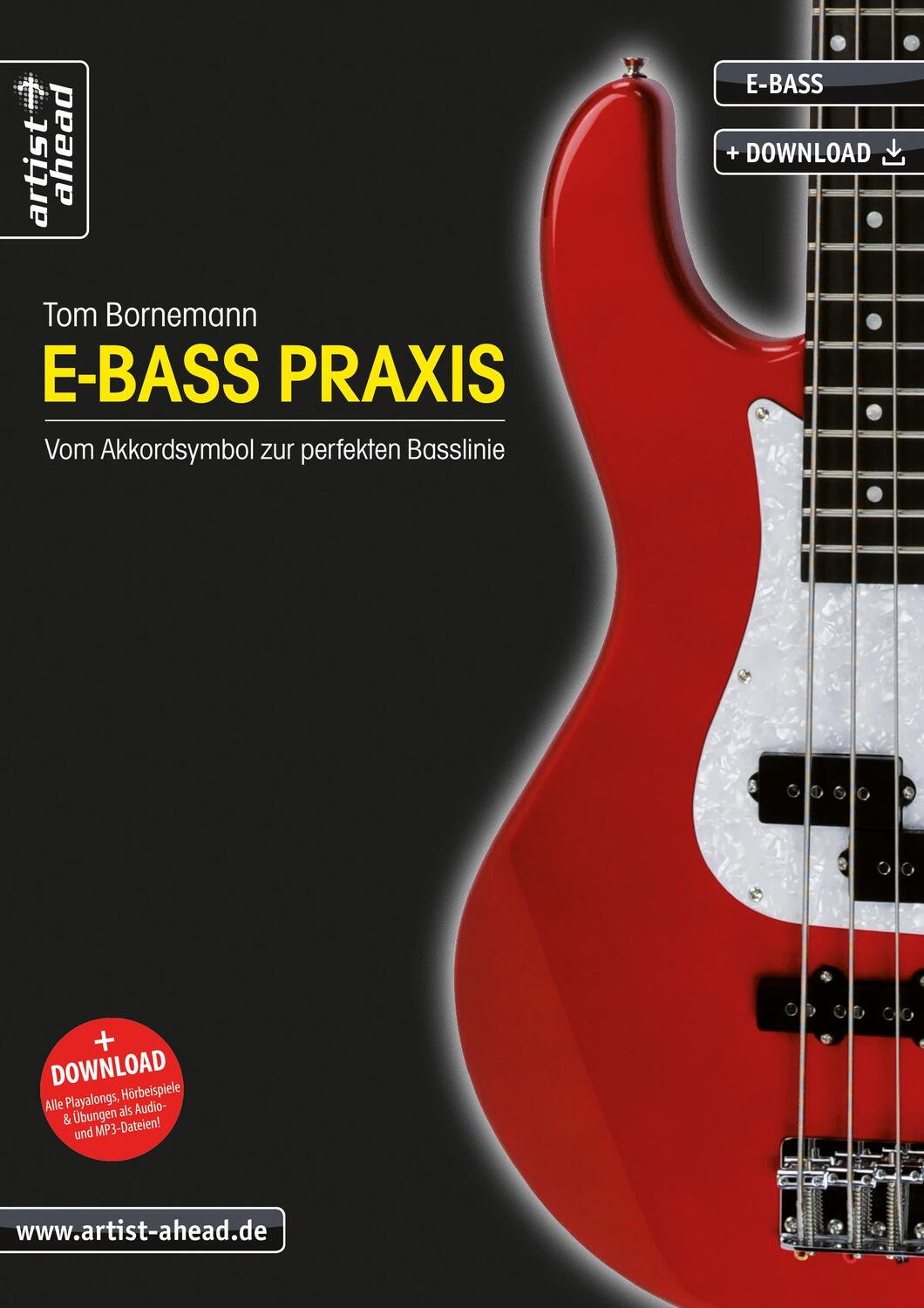 Cover: 9783866420267 | E-Bass Praxis | Tom Bornemann | Taschenbuch | Buch & Download | 2019