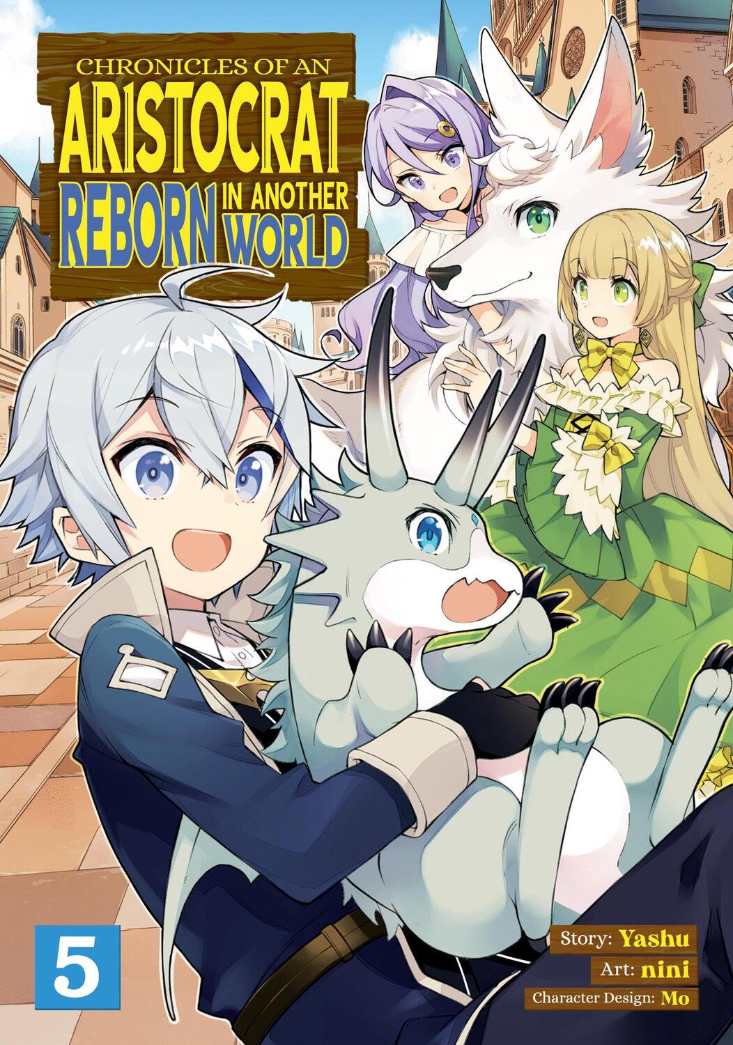Cover: 9781638582908 | Chronicles of an Aristocrat Reborn in Another World (Manga) Vol. 5
