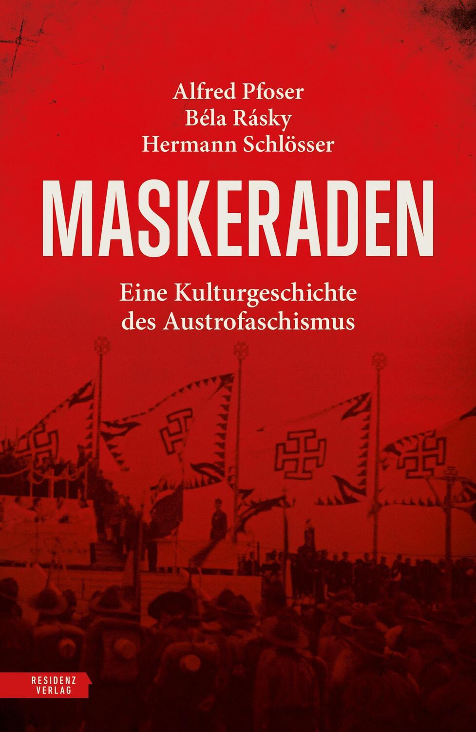 Cover: 9783701736133 | Maskeraden | Eine Kulturgeschichte des Austrofaschismus | Buch | 2024