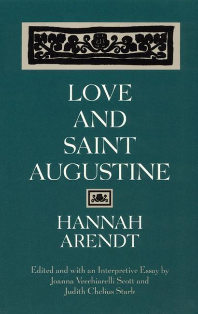 Cover: 9780226025971 | Love and Saint Augustine | Hannah Arendt | Taschenbuch | Englisch