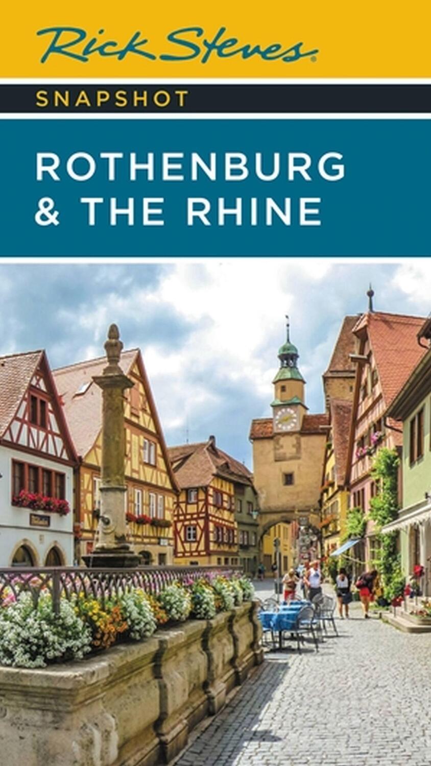 Cover: 9781641715324 | Rick Steves Snapshot Rothenburg & the Rhine | Rick Steves | Buch