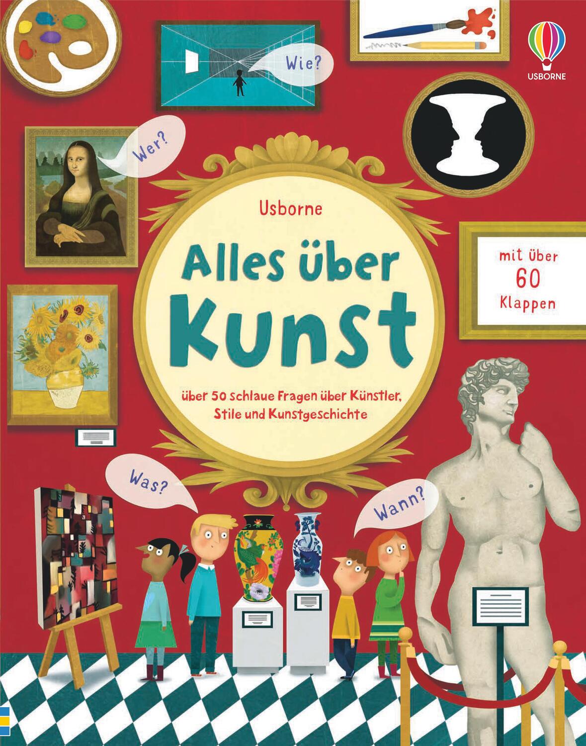 Cover: 9781789413489 | Alles über Kunst | Katie Daynes | Buch | Deutsch | 2021 | Usborne
