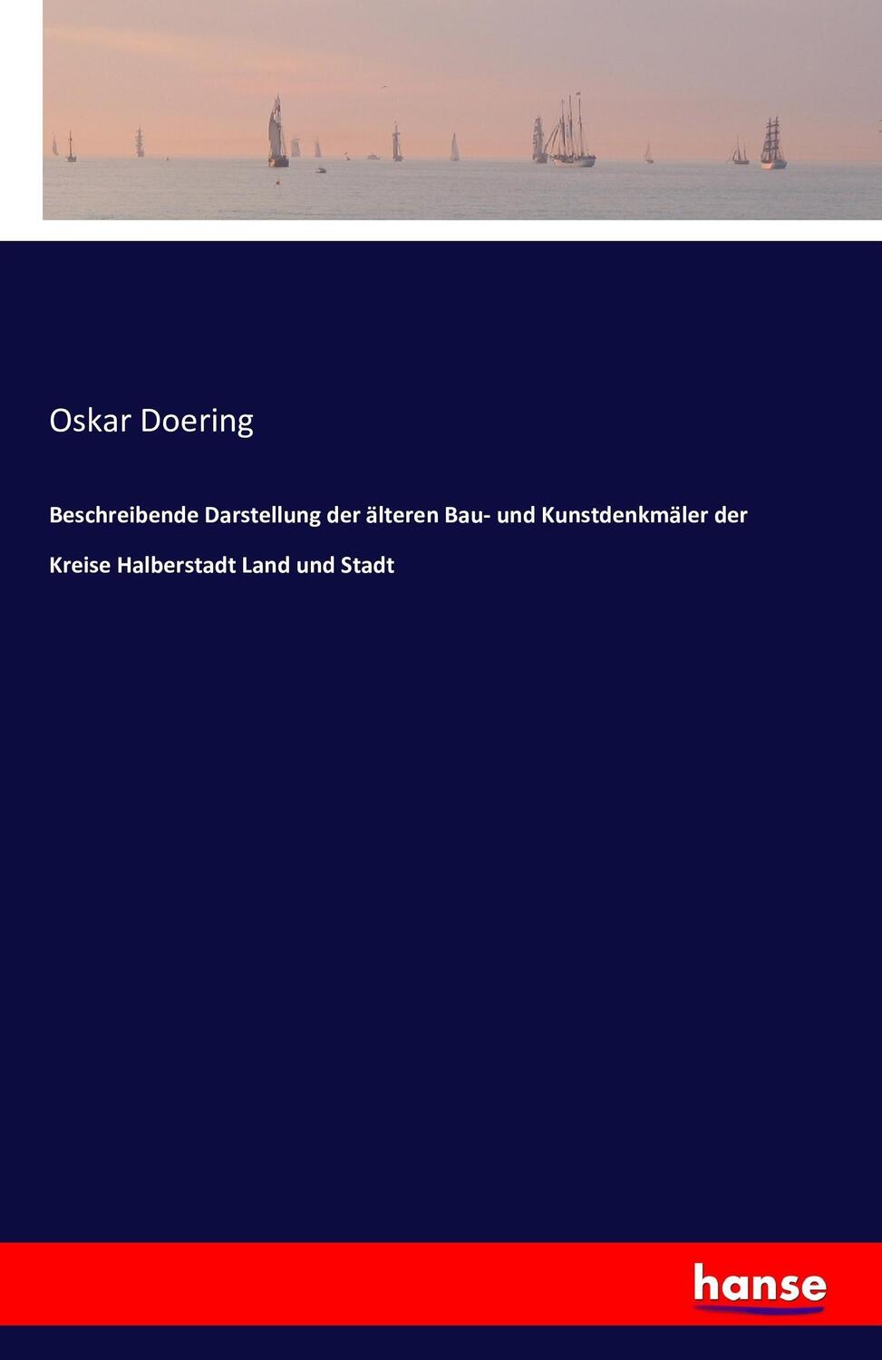 Cover: 9783742889140 | Beschreibende Darstellung der älteren Bau- und Kunstdenkmäler der...