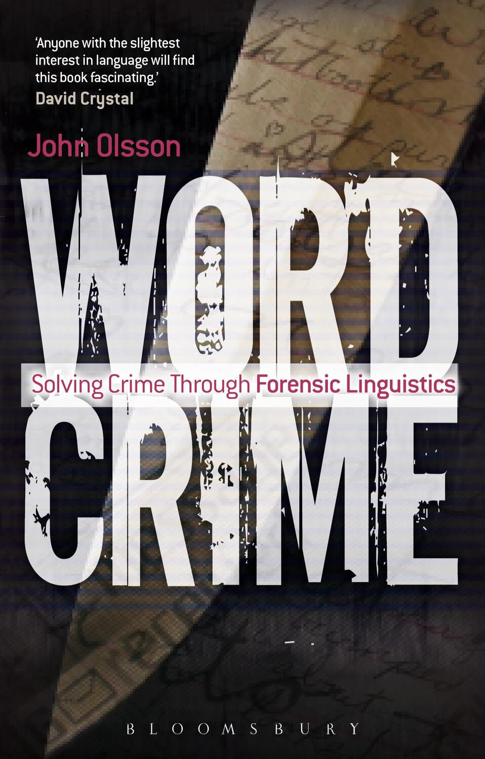 Cover: 9781441193520 | Wordcrime | Solving Crime Through Forensic Linguistics | Olsson | Buch