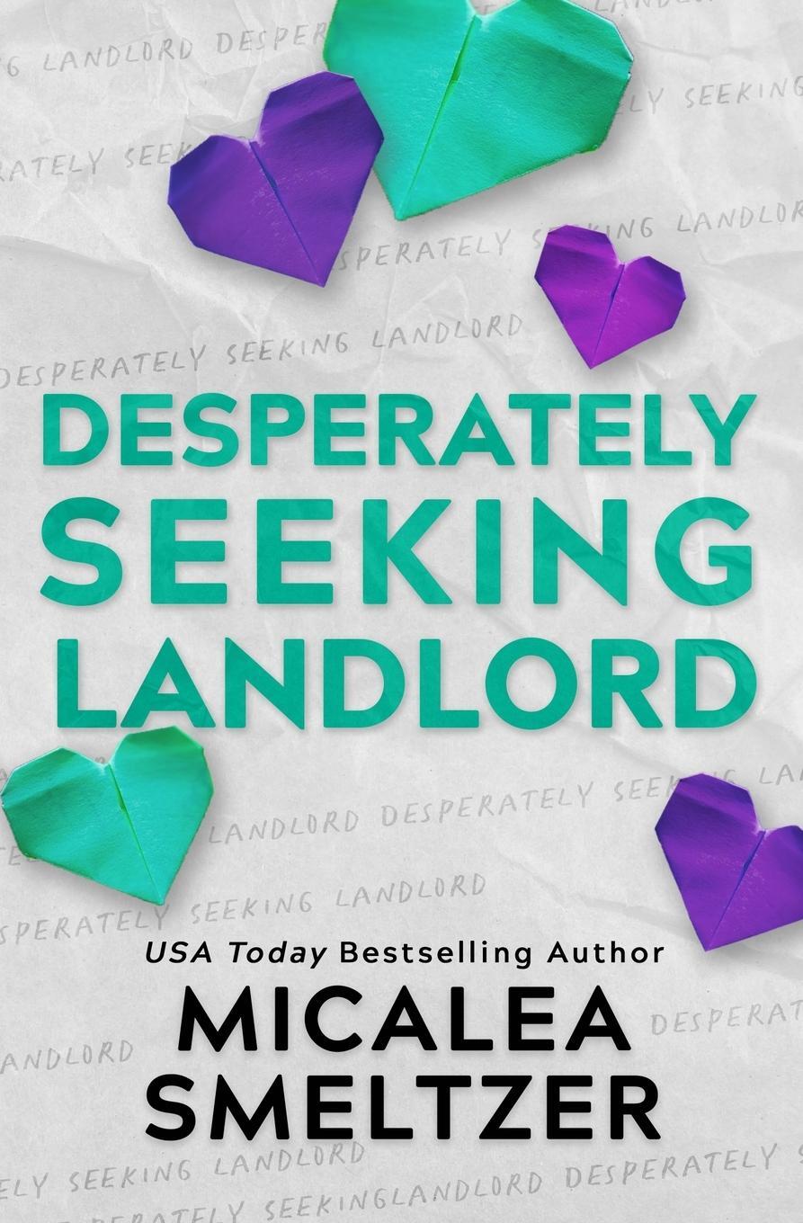 Cover: 9798218062408 | Desperately Seeking Landlord | Micalea Smeltzer | Taschenbuch | 2022