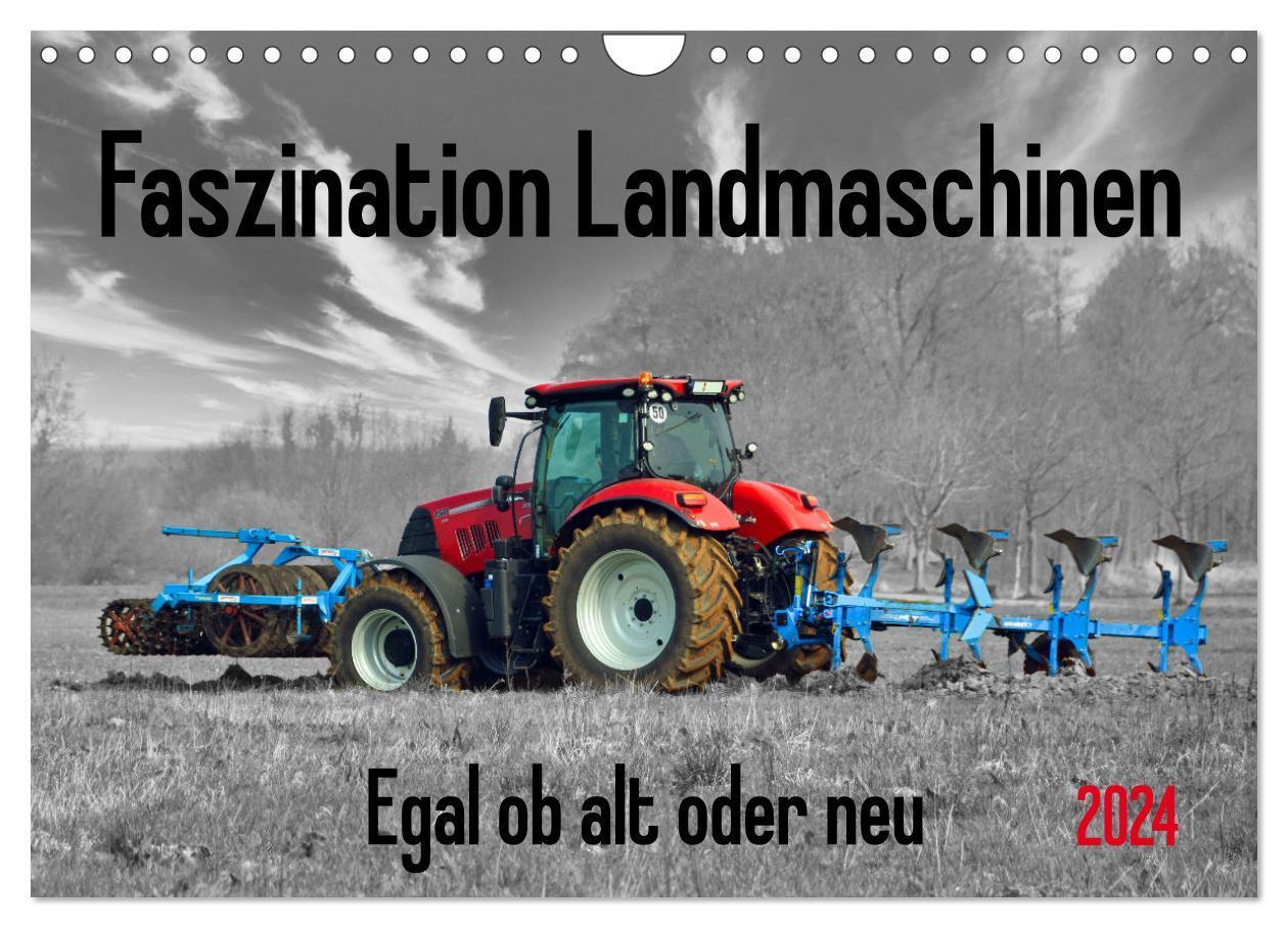 Cover: 9783675651630 | Faszination Landmaschinen - Egal ob alt oder neu (Wandkalender 2024...