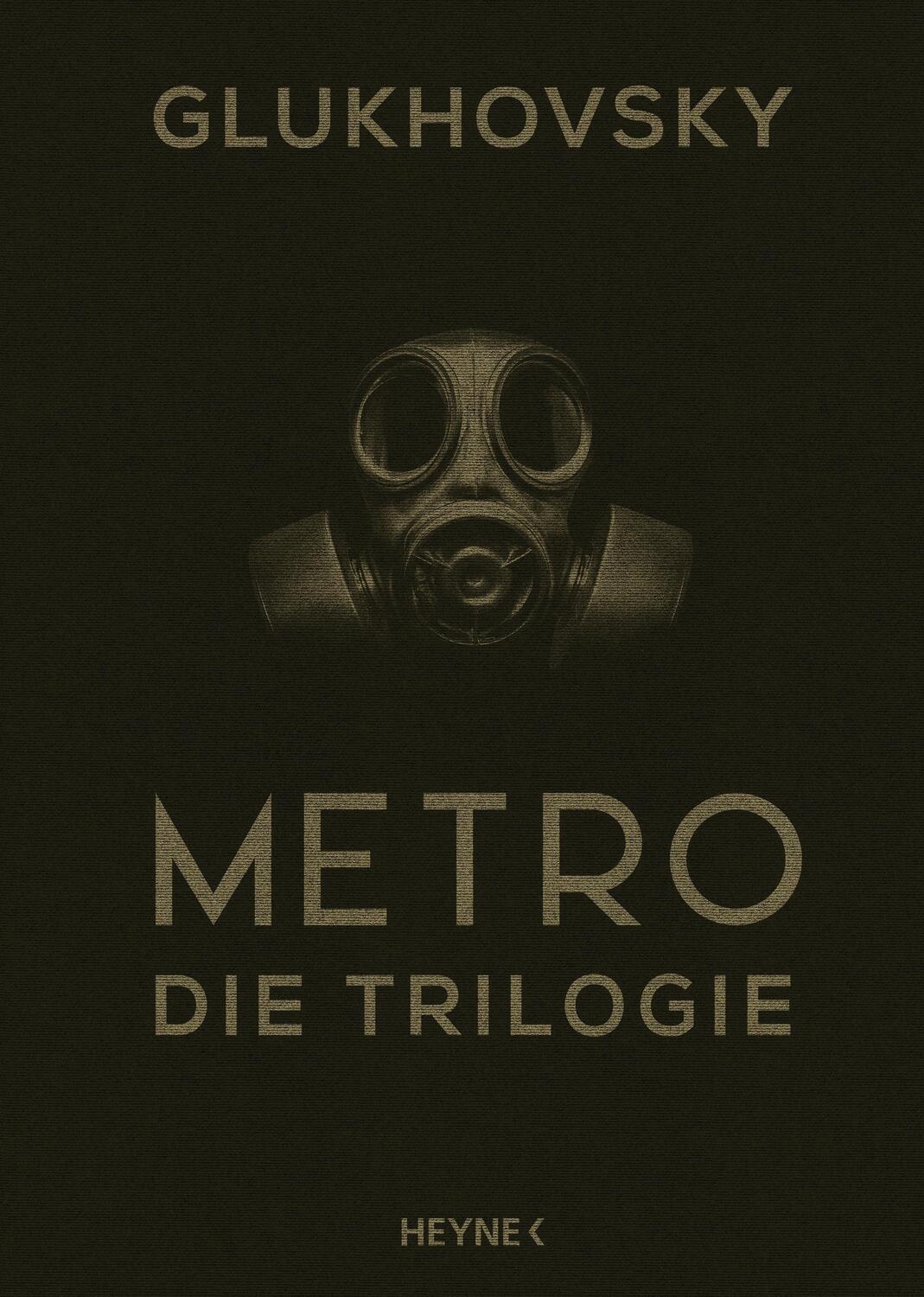 Cover: 9783453320628 | Metro - Die Trilogie | Dmitry Glukhovsky | Buch | 1616 S. | Deutsch