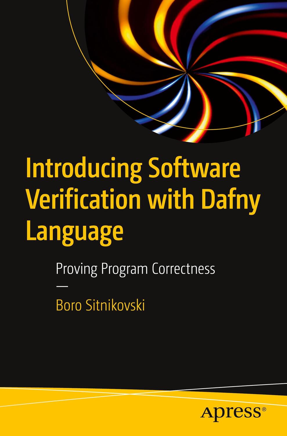 Cover: 9781484279779 | Introducing Software Verification with Dafny Language | Sitnikovski