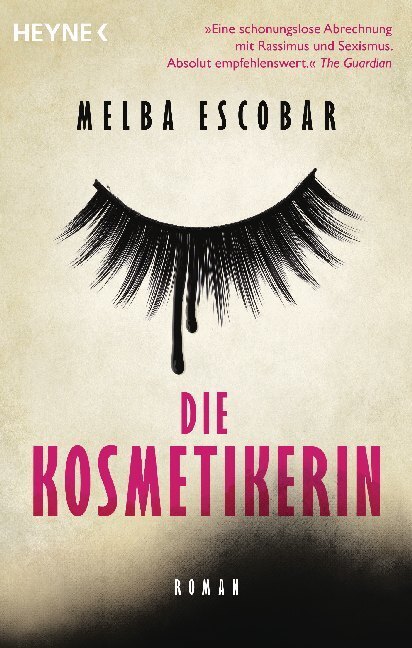 Cover: 9783453423367 | Die Kosmetikerin | Roman | Melba Escobar | Taschenbuch | 320 S. | 2019