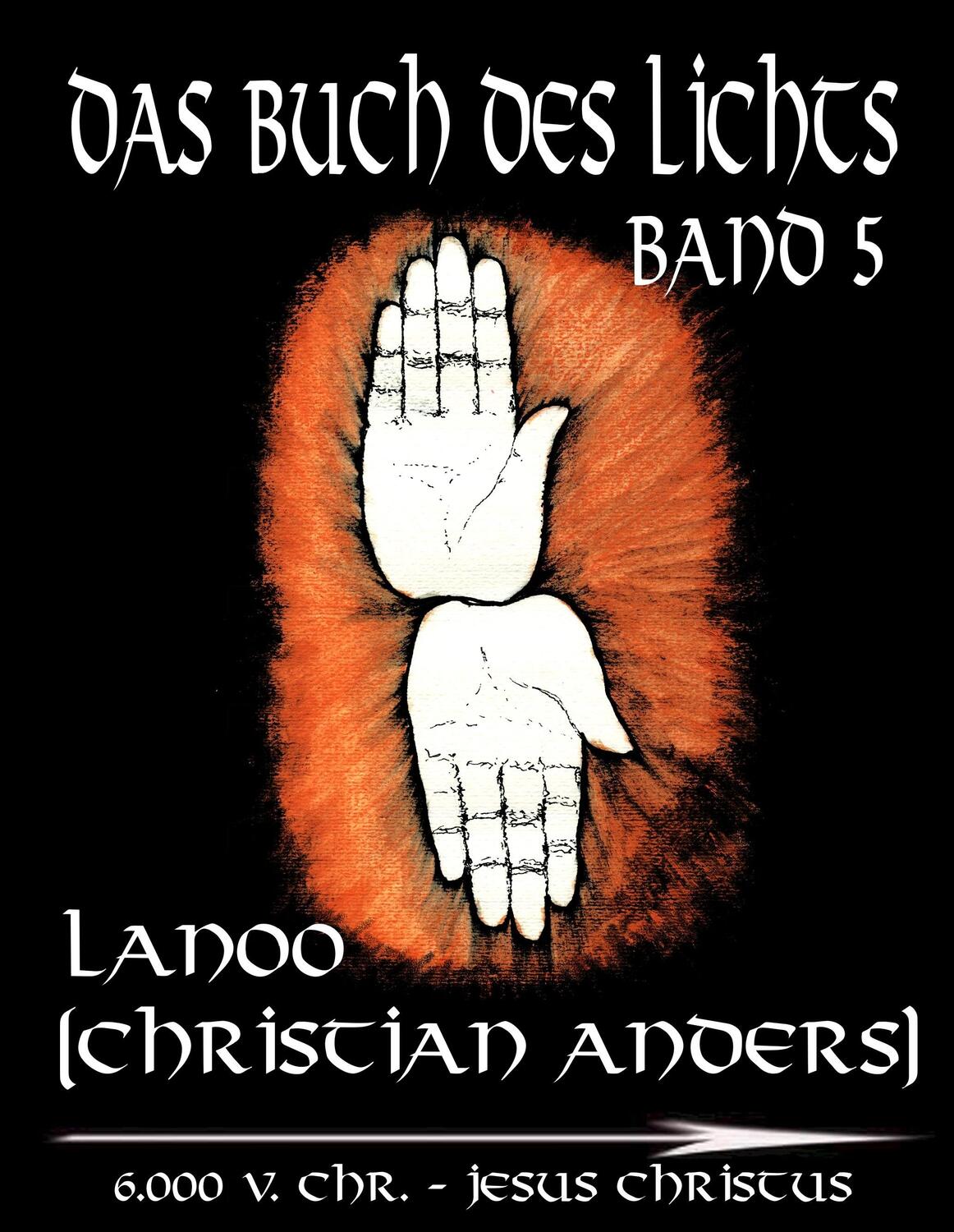 Cover: 9783937699363 | Das Buch des Lichts - Band 5 | Christian Anders | Buch | 212 S. | 2018