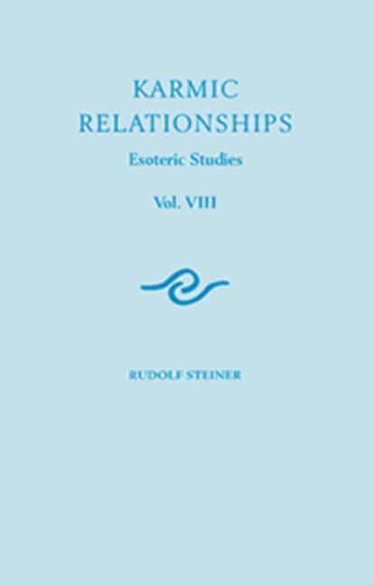 Cover: 9781855844186 | Karmic Relationships 8 | Esoteric Studies (Cw 240) | Rudolf Steiner