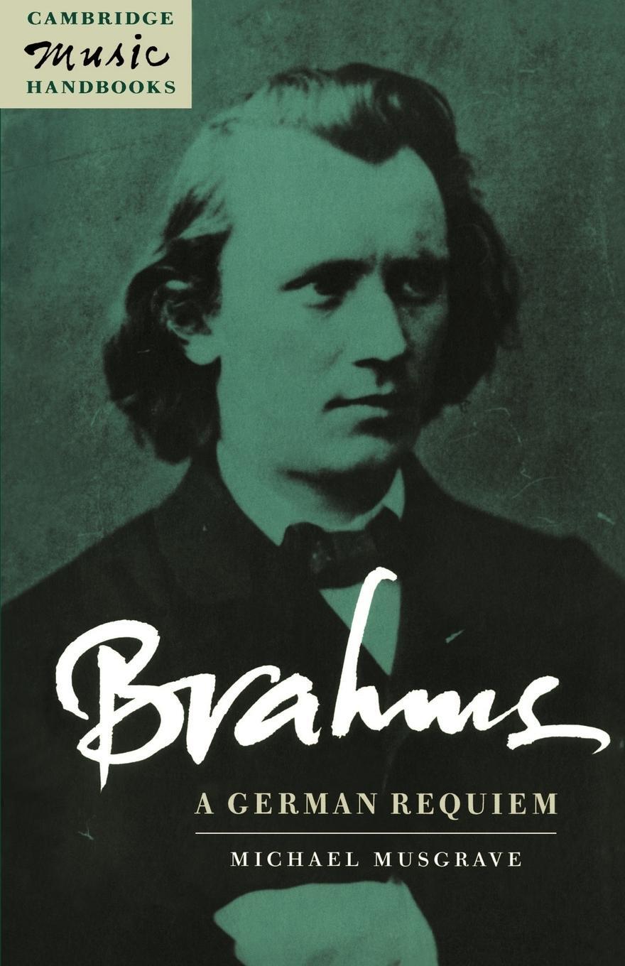Cover: 9780521409957 | Brahms | A German Requiem | Michael Musgrave | Taschenbuch | Paperback