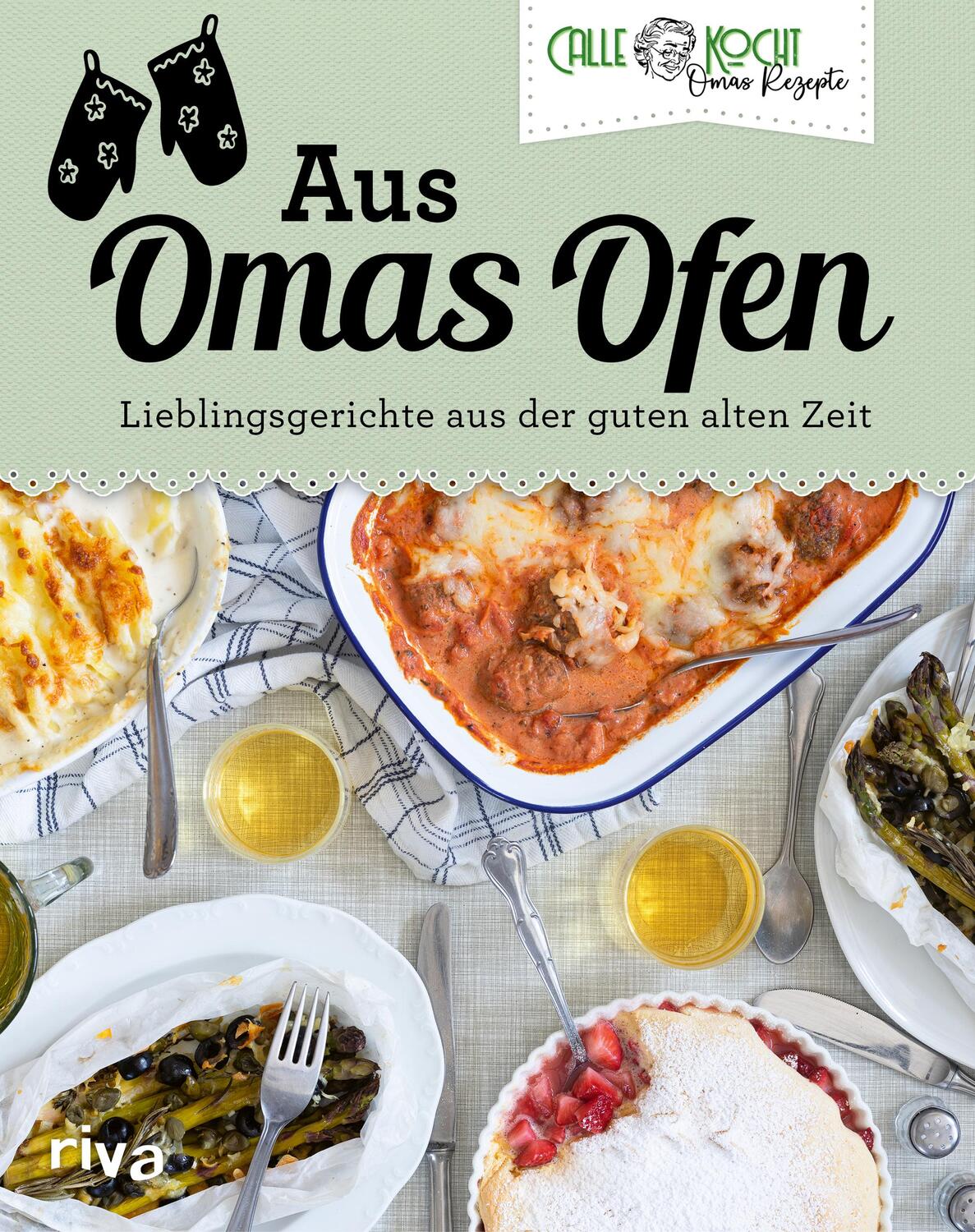Cover: 9783742322067 | Aus Omas Ofen | CALLEkocht | Buch | 128 S. | Deutsch | 2022