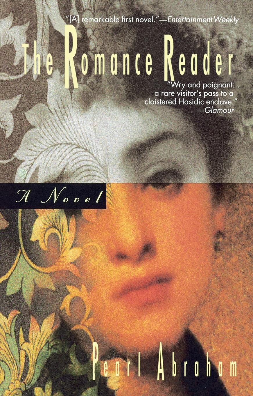 Cover: 9781573225489 | The Romance Reader | Pearl Abraham | Taschenbuch | Englisch | 1996