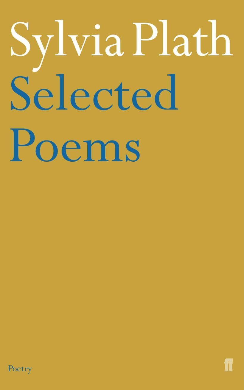 Cover: 9780571135868 | Selected Poems of Sylvia Plath | Sylvia Plath | Taschenbuch | Englisch
