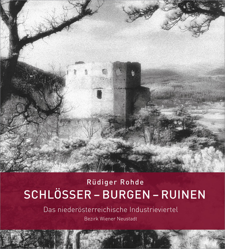 Cover: 9783990288122 | Schlösser - Burgen - Ruinen | Rüdiger Rohde | Buch | 2018