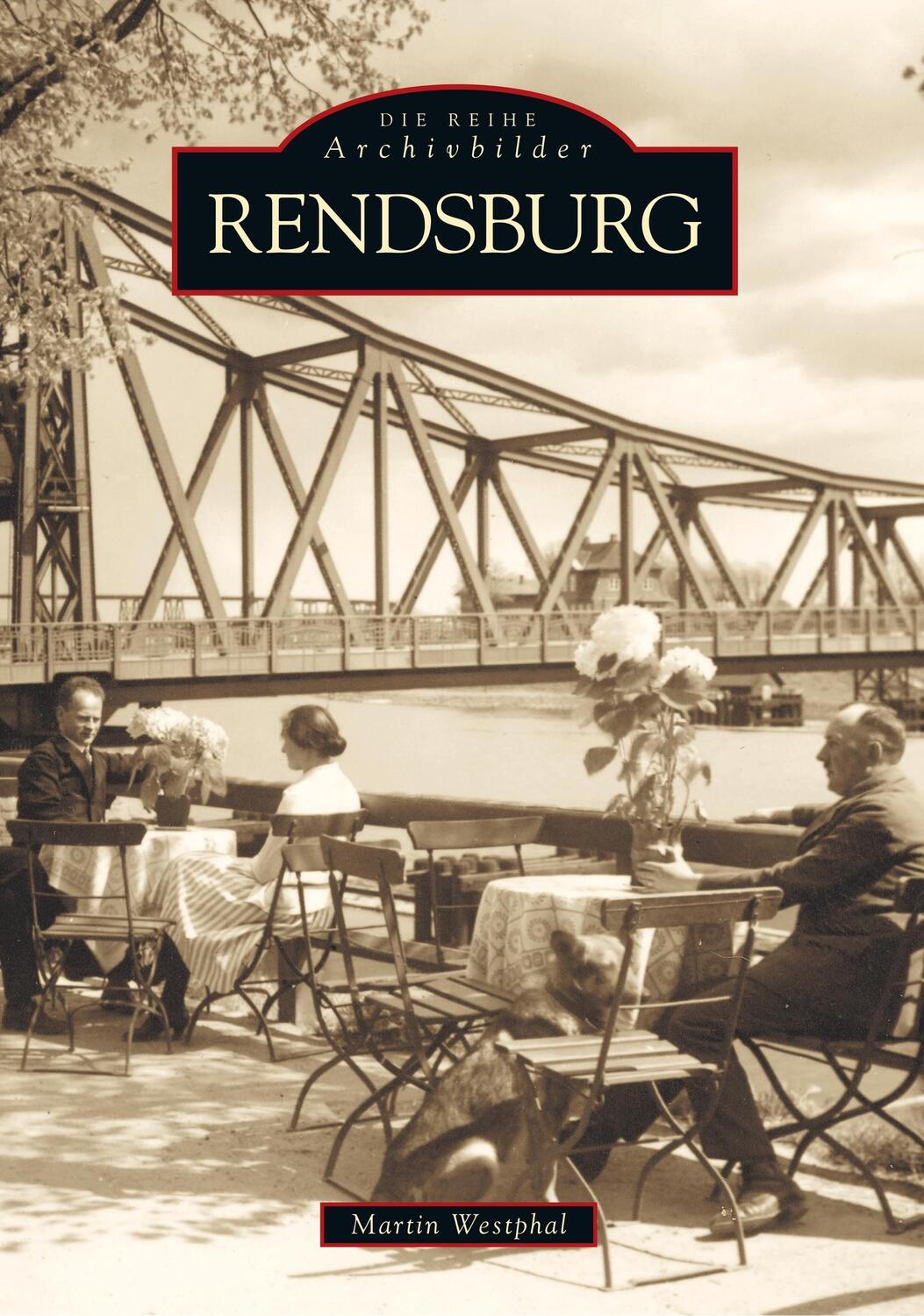 Cover: 9783897021402 | Rendsburg | Martin Westphal | Taschenbuch | Paperback | Deutsch | 2016