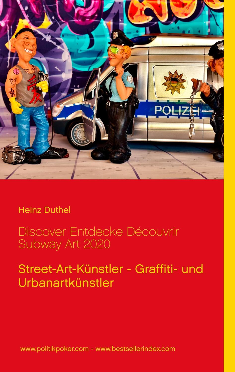 Cover: 9783752821635 | Discover Entdecke Découvrir Subway Art 2020 | Heinz Duthel | Buch