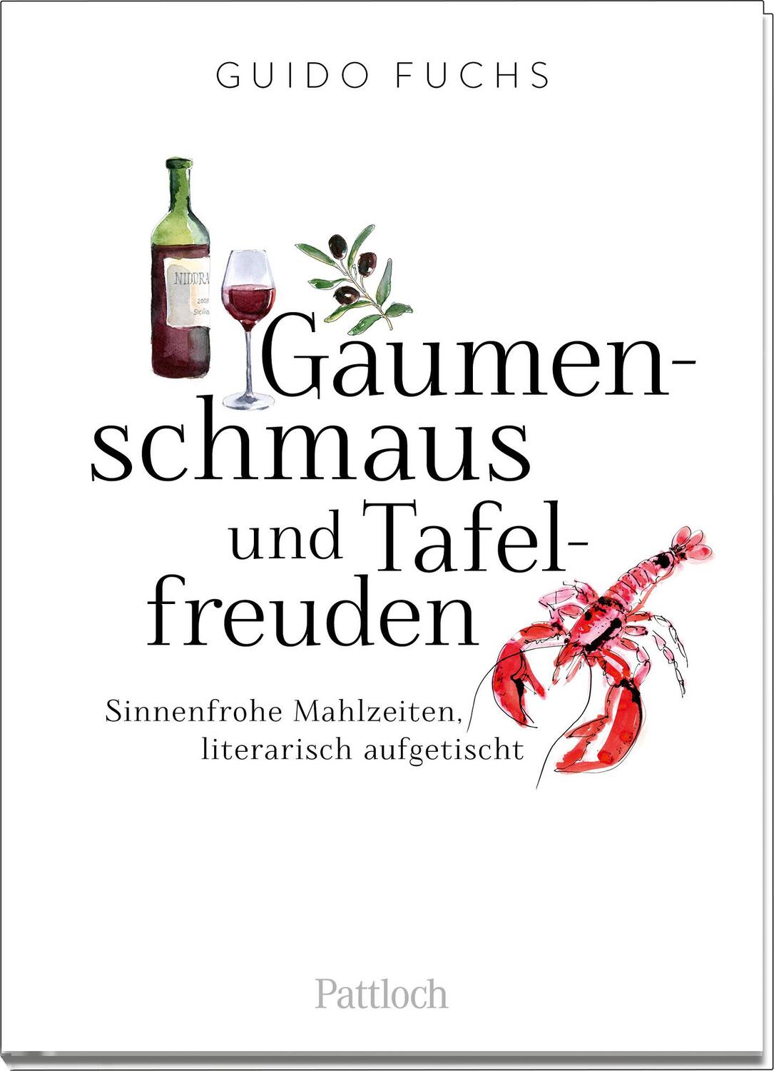 Cover: 9783629005991 | Gaumenschmaus und Tafelfreuden | Guido Fuchs | Buch | 128 S. | Deutsch