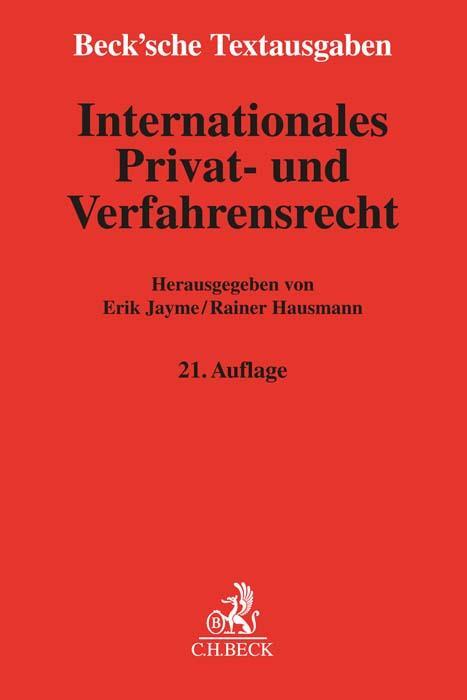 Cover: 9783406794315 | Internationales Privat- und Verfahrensrecht | Erik Jayme (u. a.)