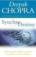 Cover: 9781844132195 | Synchrodestiny | Deepak Chopra | Taschenbuch | Kartoniert / Broschiert