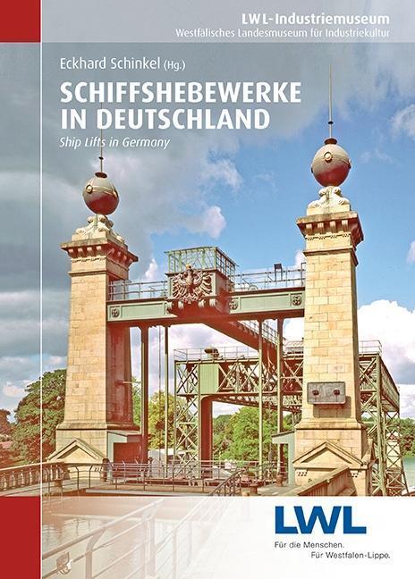 Cover: 9783837518641 | Schiffshebewerke in Deutschland | Ship Lifts in Germany, Dt/engl