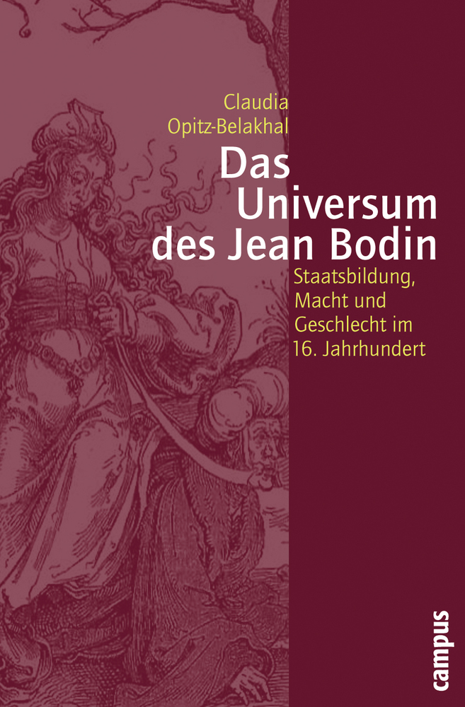 Cover: 9783593382074 | Das Universum des Jean Bodin | Claudia Opitz-Belakhal | Taschenbuch