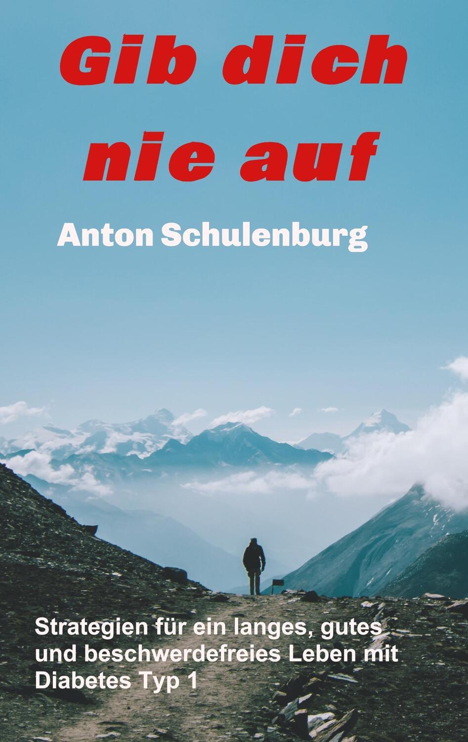 Cover: 9783743939318 | Gib dich nie auf | Anton Schulenburg | Taschenbuch | Paperback | 2017