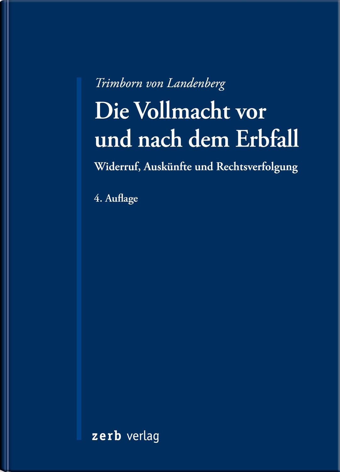 Cover: 9783956611384 | Die Vollmacht vor und nach dem Erbfall | Landenberg | Taschenbuch