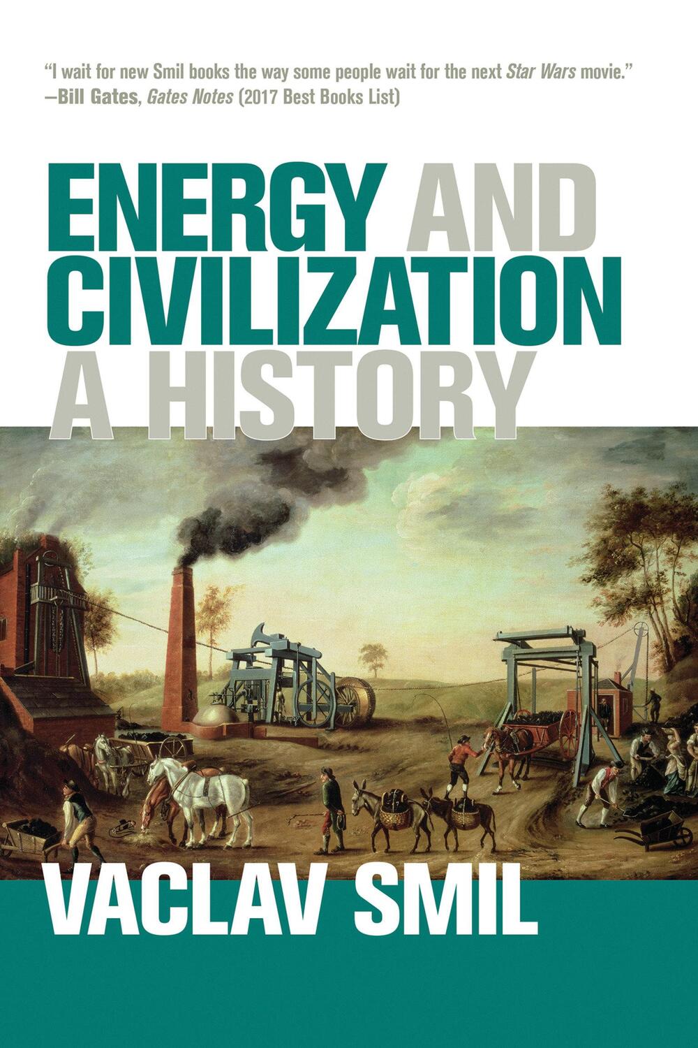 Cover: 9780262536165 | Energy and Civilization | A History | Vaclav Smil | Taschenbuch | 2018