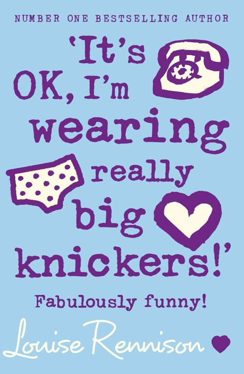 Cover: 9780007218684 | 'It's OK, I'm wearing really big knickers!' | Louise Rennison | Buch