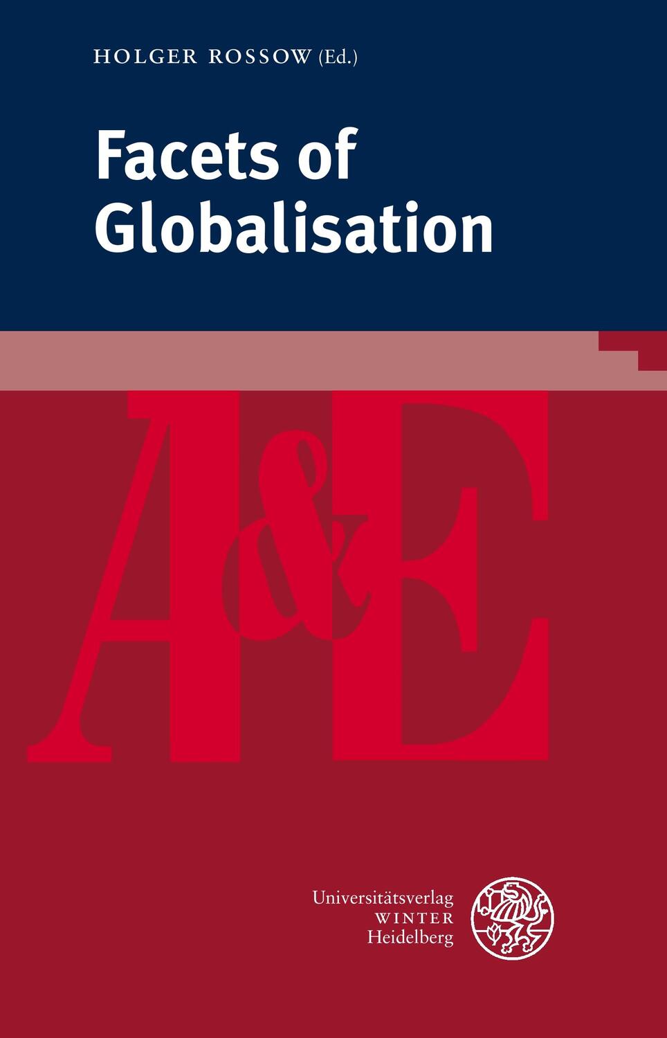 Cover: 9783825367077 | Facets of Globalisation | Holger Rossow | Taschenbuch | Englisch