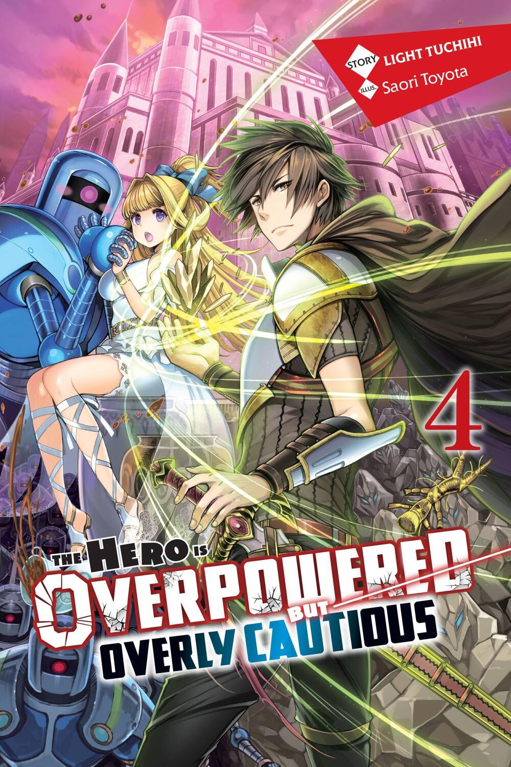 Cover: 9781975356941 | The Hero Is Overpowered But Overly Cautious, Vol. 4 (light novel)