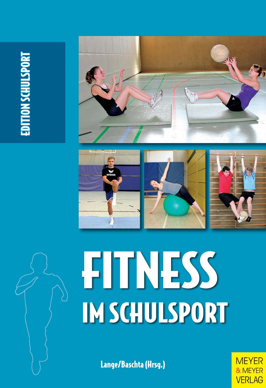 Cover: 9783898997799 | Fitness im Schulsport | Harald Lange (u. a.) | Taschenbuch | Deutsch