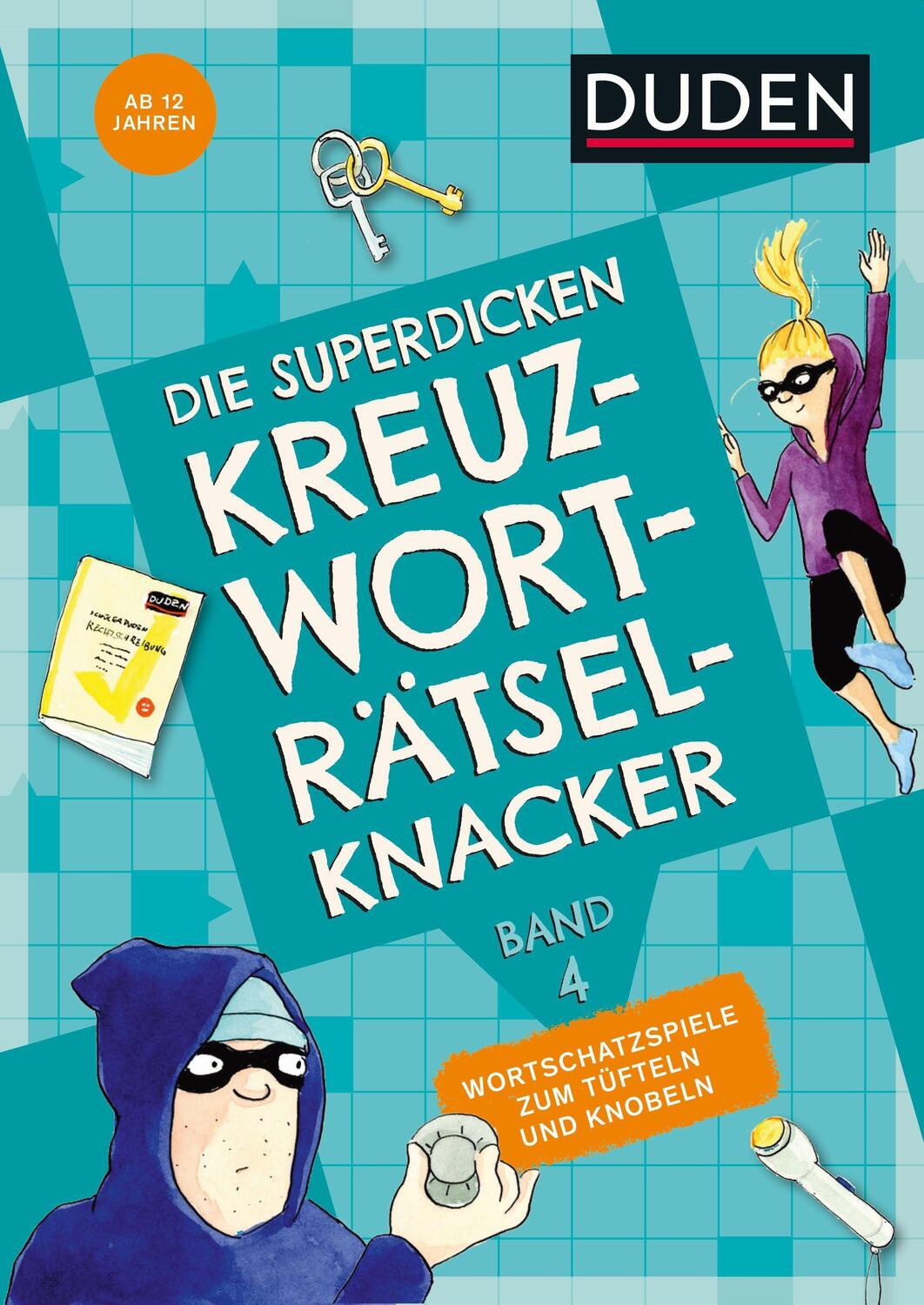 Cover: 9783411722433 | Die superdicken Kreuzworträtselknacker - ab 12 Jahren (Band 4) | Buch