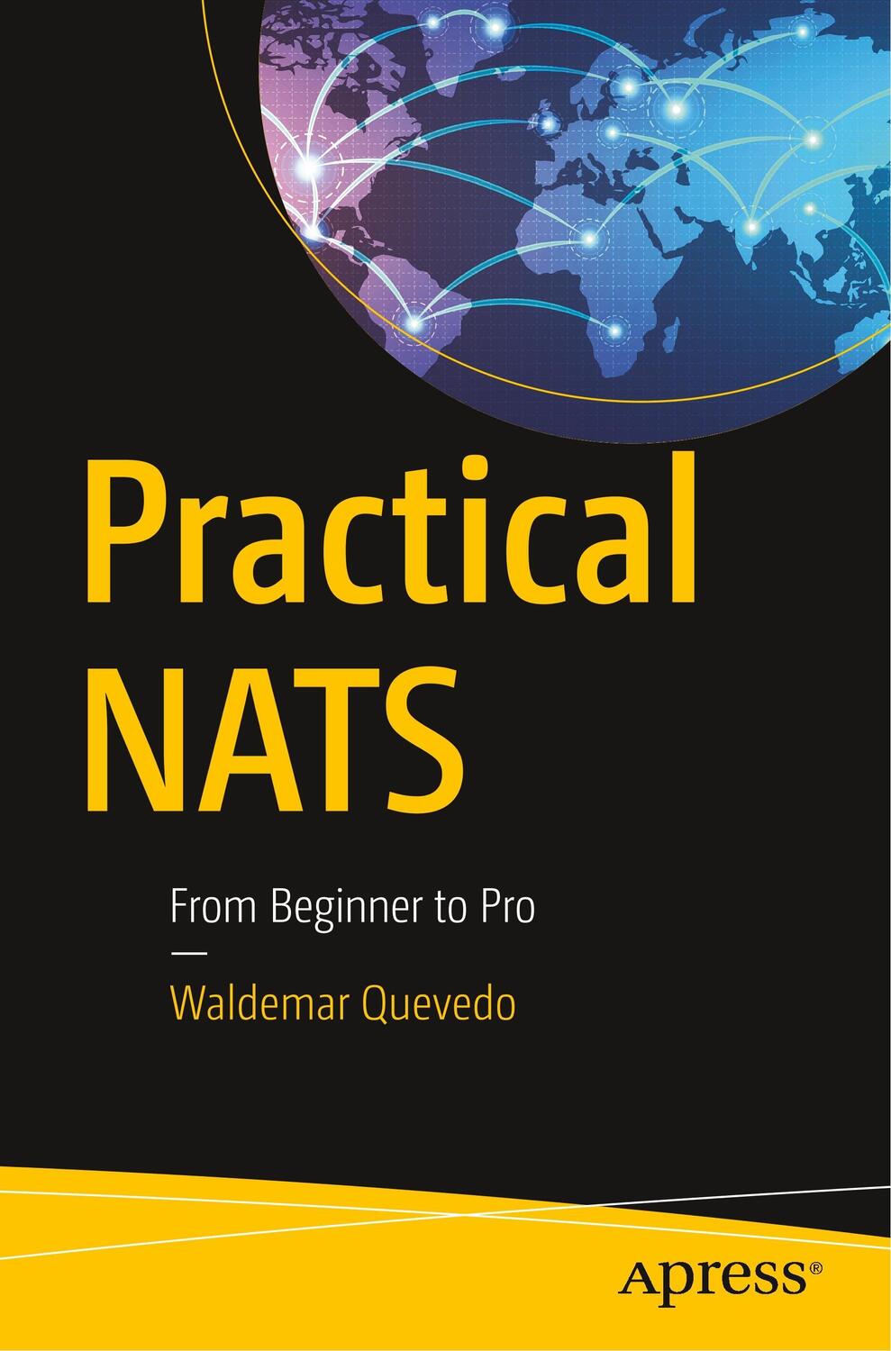 Cover: 9781484235690 | Practical NATS | From Beginner to Pro | Waldemar Quevedo | Taschenbuch