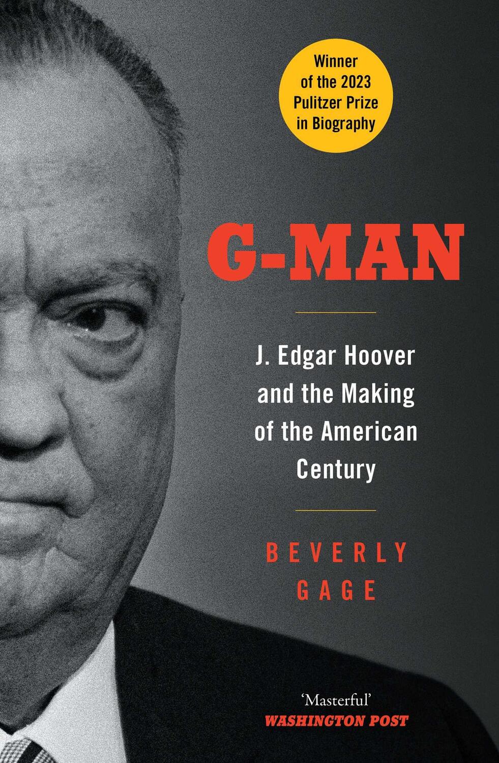 Cover: 9781849832854 | G-Man | J. Edgar Hoover and the Making of the American Century | Gage
