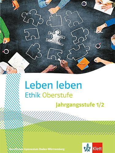 Cover: 9783120075417 | Leben leben Jahrgangsstufe 1 und 2. Schulbuch Klasse 12/13. Ausgabe...