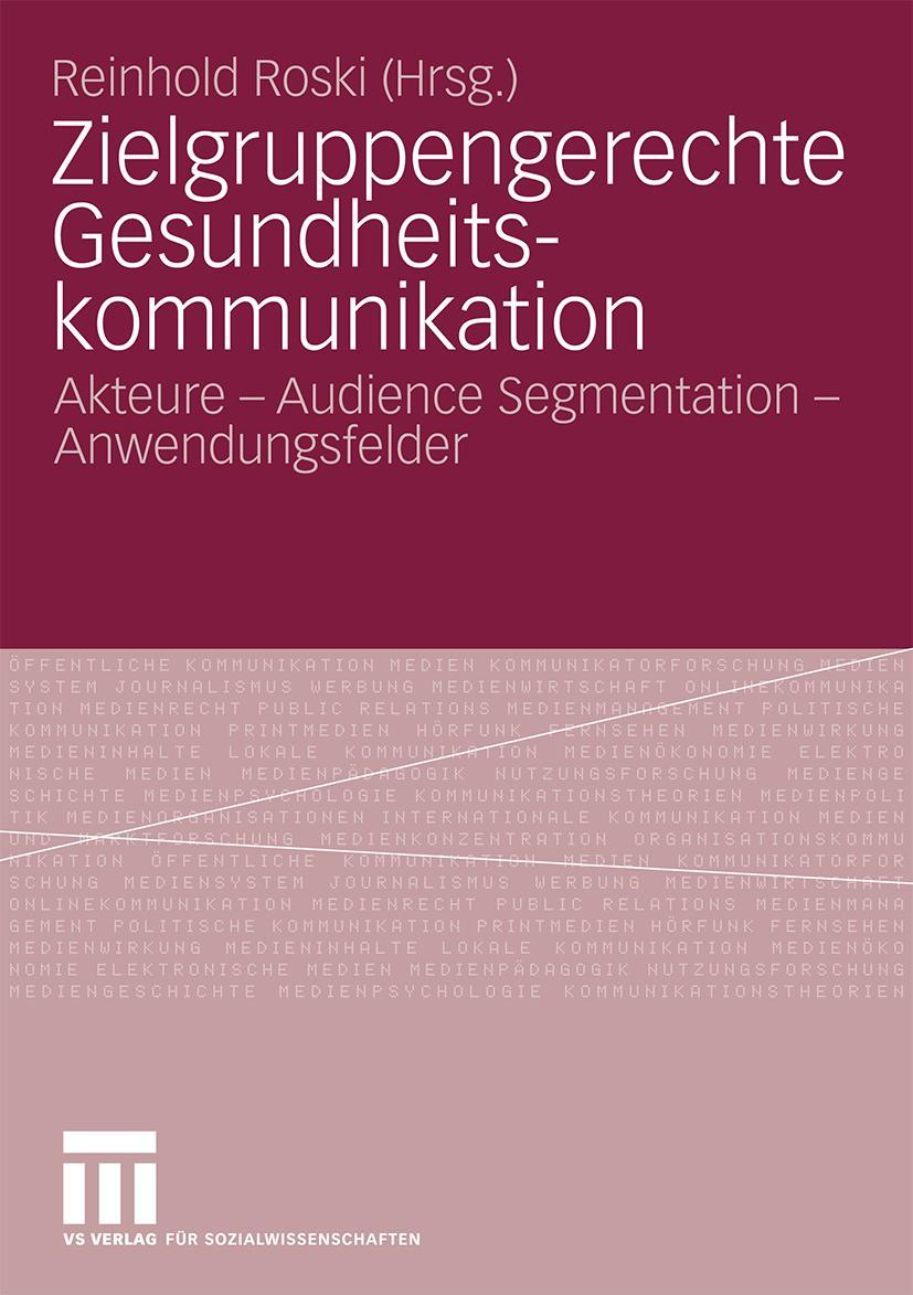 Cover: 9783531159072 | Zielgruppengerechte Gesundheitskommunikation | Reinhold Roski | Buch