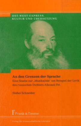 Cover: 9783865961976 | An den Grenzen der Sprache | Stefan Schneider | Taschenbuch | 698 S.