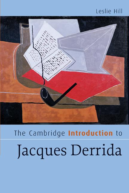 Cover: 9780521682817 | The Cambridge Introduction to Jacques Derrida | Leslie Hill | Buch