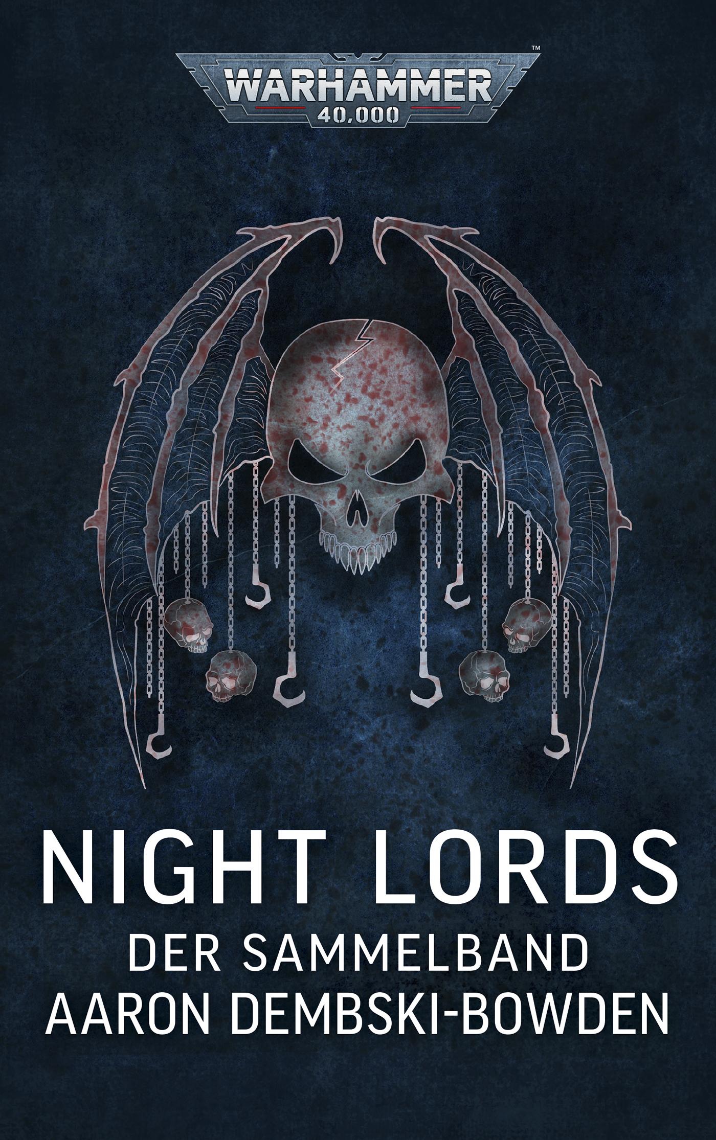 Cover: 9781804078907 | Warhammer 40.000 - Night Lords | Der Sammelband | Aaron Dembski-Bowden