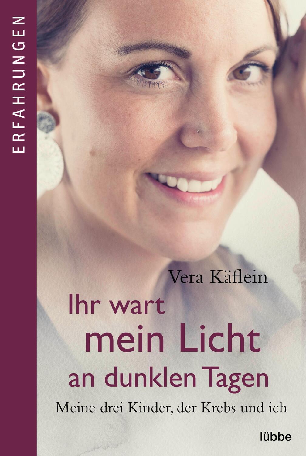 Cover: 9783404617005 | Ihr wart mein Licht an dunklen Tagen | Vera Käflein | Taschenbuch