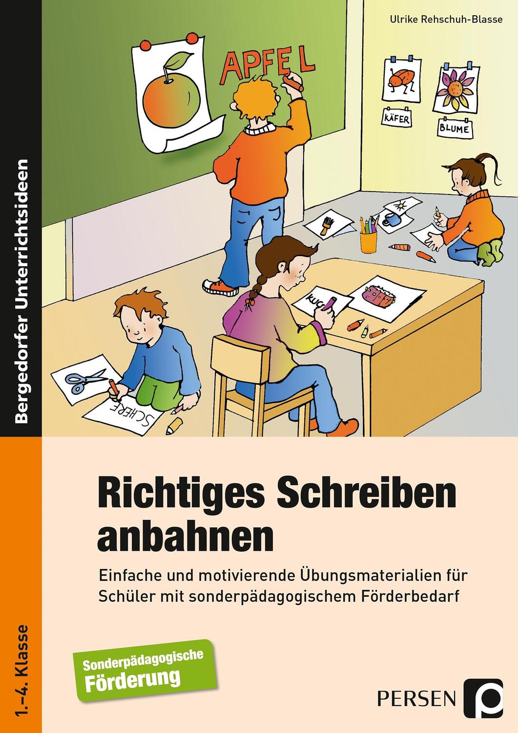 Cover: 9783403201878 | Richtiges Schreiben anbahnen | Ulrike Rehschuh-Blasse | Broschüre