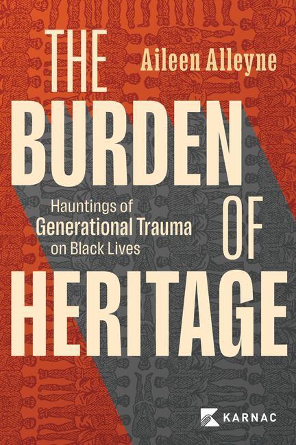 Cover: 9781913494247 | The Burden of Heritage | Aileen Alleyne | Taschenbuch | Englisch