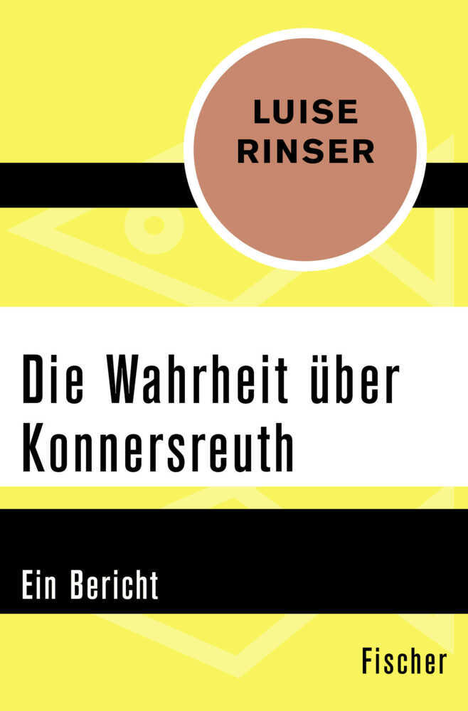 Cover: 9783596312184 | Die Wahrheit über Konnersreuth | Ein Bericht | Luise Rinser | Buch