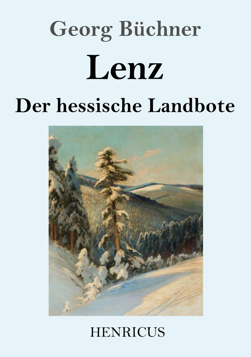 Cover: 9783847829584 | Lenz / Der hessische Landbote | Georg Büchner | Taschenbuch | 40 S.
