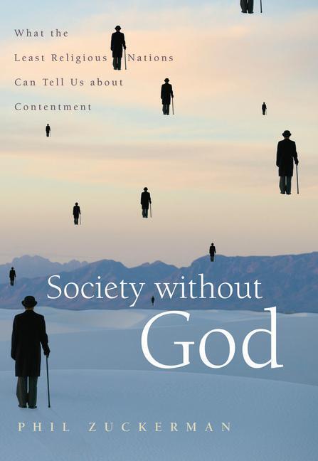 Cover: 9780814797143 | Society without God | Phil Zuckerman | Buch | Gebunden | Englisch
